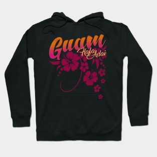 Guam USA Hafa Adai Flowers Hoodie